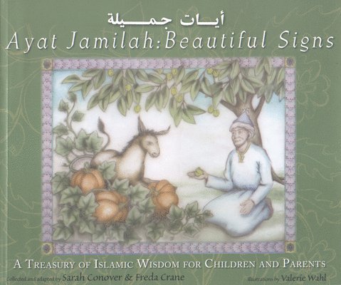 Ayat Jamilah: Beautiful Signs 1