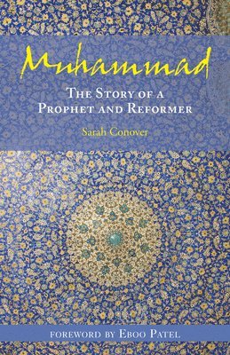 bokomslag Muhammad: The Story of a Prophet and Reformer