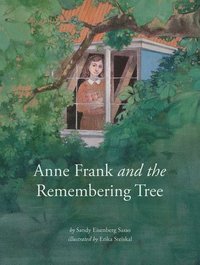 bokomslag Anne Frank and the Remembering Tree