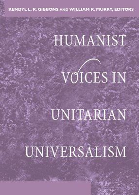 bokomslag Humanist Voices in Unitarian Universalism