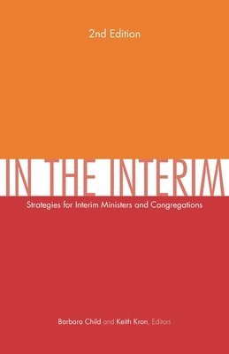 In the Interim, 2nd Edition 1