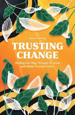 Trusting Change 1