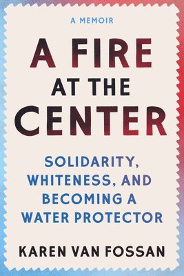 A Fire at the Center 1