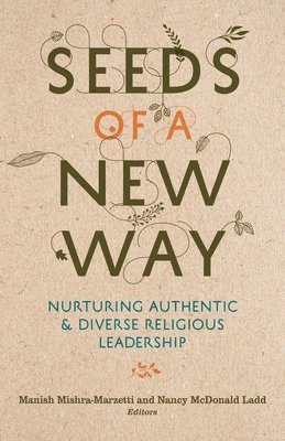 Seeds of a New Way 1