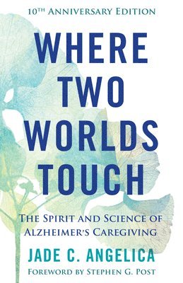 Where Two Worlds Touch 1