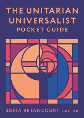 bokomslag The Unitarian Universalist Pocket Guide