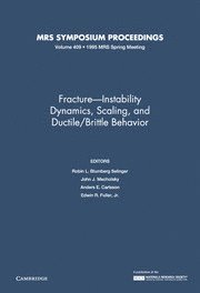 bokomslag Fracture-Instability Dynamics, Scaling and Ductile/Brittle Behavior: Volume 409