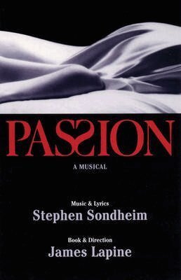 Stephen Sondheim, James Lapine - Passion, Häftad