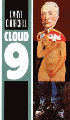 Caryl Churchill - Cloud 9, Häftad