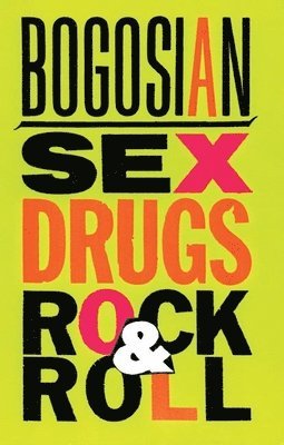 Sex, Drugs, Rock & Roll 1