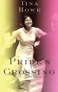 bokomslag Pride's Crossing