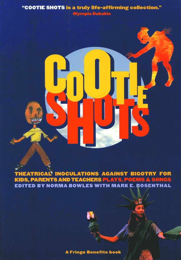 Norma Bowles, Mark E. Rosenthal - Cootie Shots, Häftad