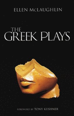 The Greek Plays 1