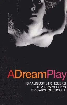 August Strindberg - A Dream Play, Häftad. Tillgänglighet: Lägg i varukorg