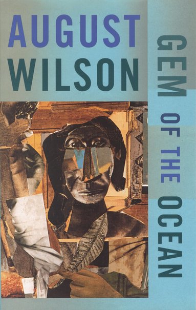 August Wilson - Gem of the Ocean, Inbunden