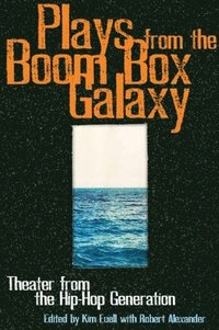 bokomslag Plays From the Boom Box Galaxy