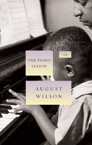 August Wilson - Piano Lesson, Inbunden