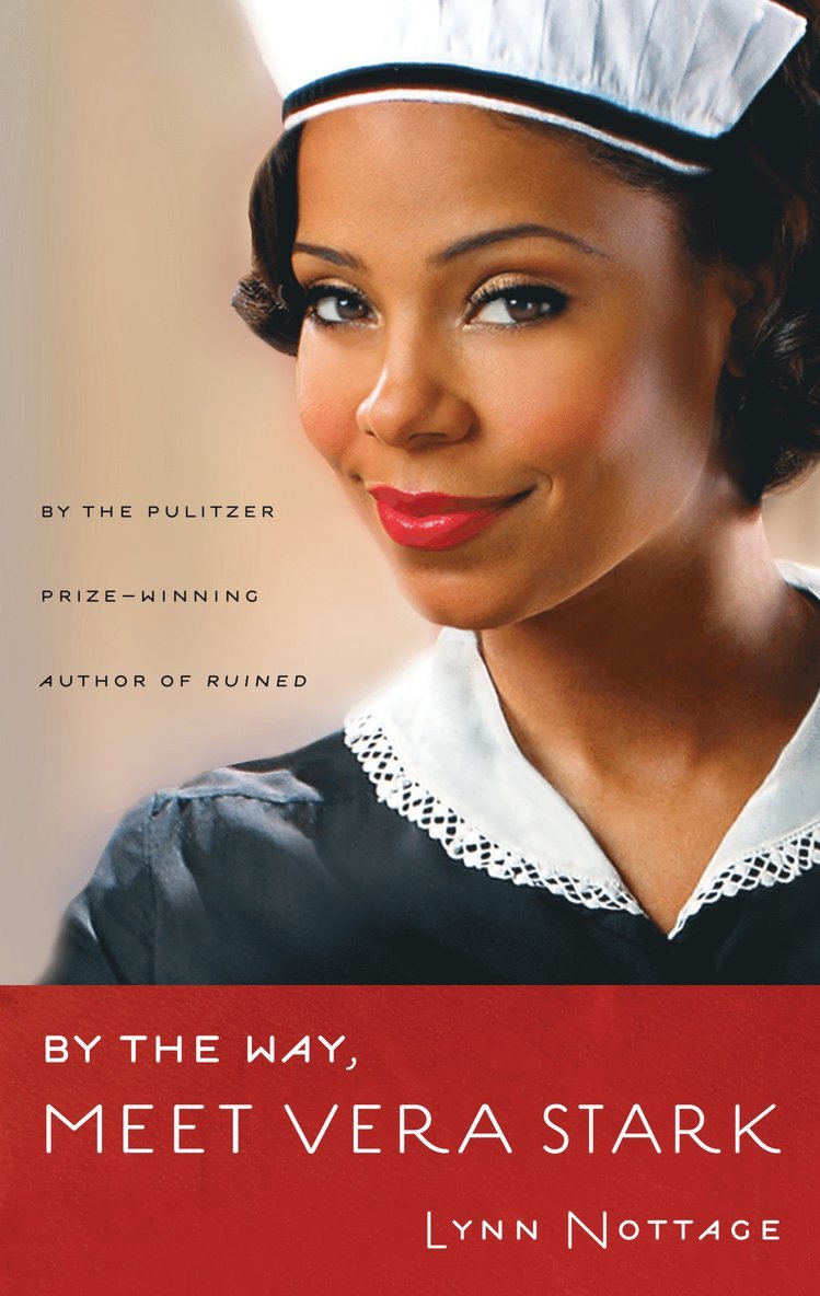 Lynn Nottage - By the Way, Meet Vera Stark, Häftad