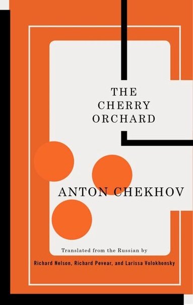 Anton Chekhov - Cherry Orchard, Häftad