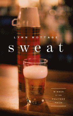 Lynn Nottage - Sweat (TCG Edition), Häftad