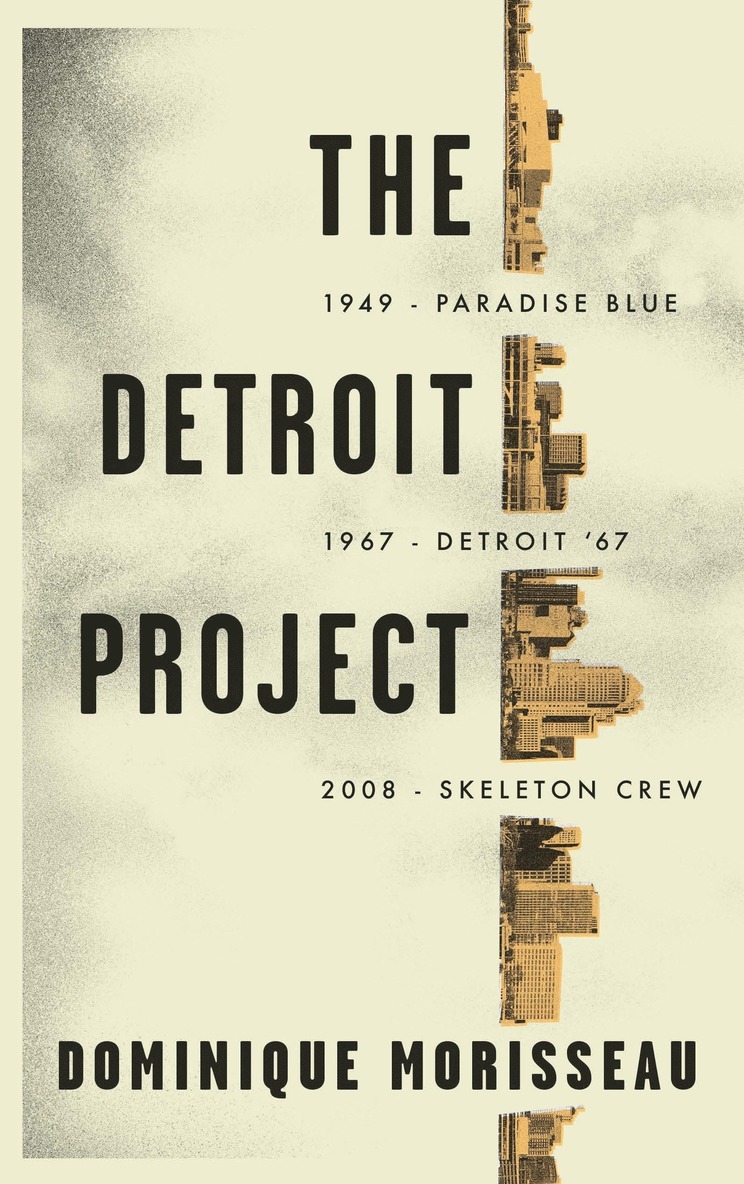 Dominique Morisseau - Detroit Project, Häftad