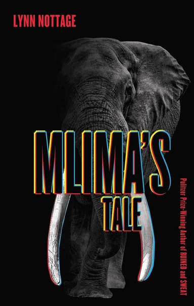 Lynn Nottage - Mlima's Tale, Häftad