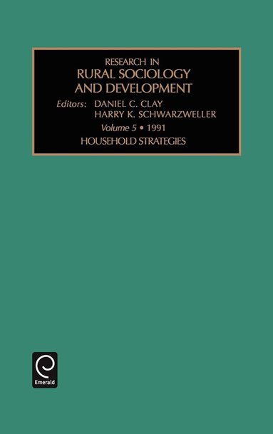 Harry K. Schwarzweller, Daniel C. Clay - Household Strategies, Inbunden