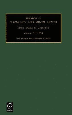 bokomslag Reserarch in Community and Mental Health - Volume 8