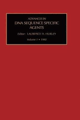 Hurley, L.H. Hurley - Advances in DNA Sequence-specific Agents, Inbunden