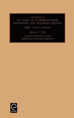 bokomslag Health Care Issues and American Economic Growth