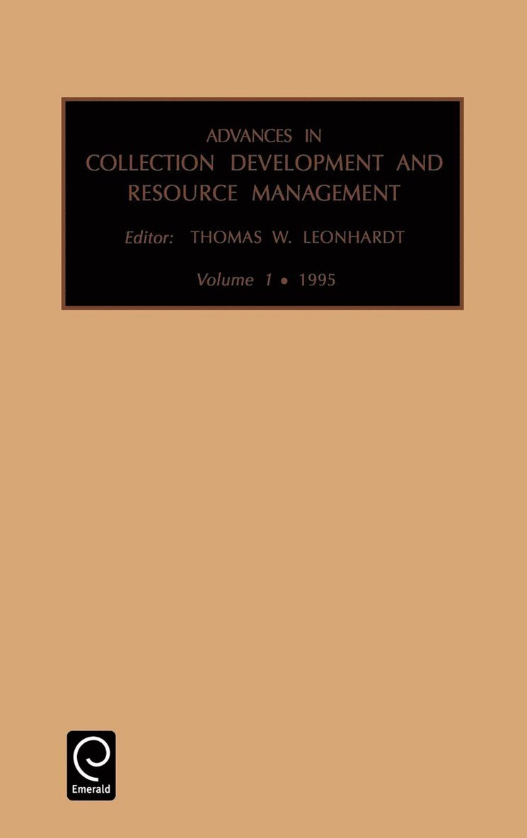 Thomas W. Leonhardt - Advances in Collection development and resource management, Inbunden