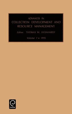 Advances in Collection development and resource management 1