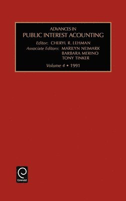 Cheryl R. Lehman, Marilyn Neimark - Advances in Public Interest Accounting, Inbunden