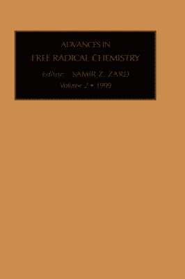 TANNER, S.Z. Zard - Advances in Free Radical Chemistry, Inbunden
