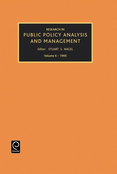 Stuart S. Nagel - Research in Public Policy Analysis and Management, Inbunden