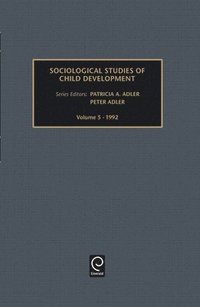 bokomslag Sociological Studies of Child Development