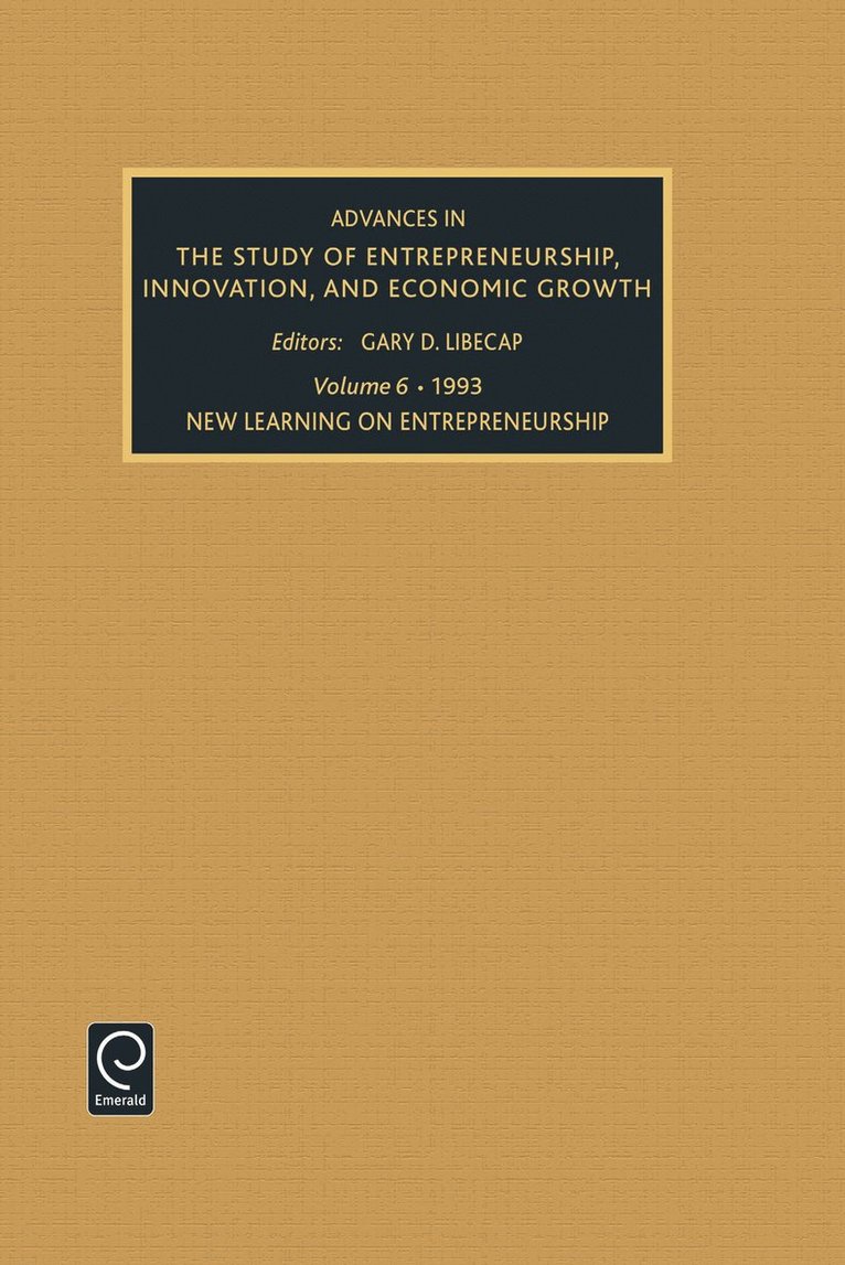 Gary D. Libecap - New Learning on Entrepreneurship, Inbunden