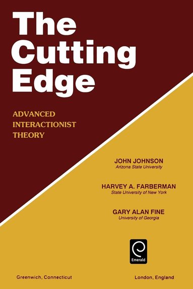 John M. Johnson, Harvey A. Farberman, Gary Alan Fine - Cutting Edge, Häftad