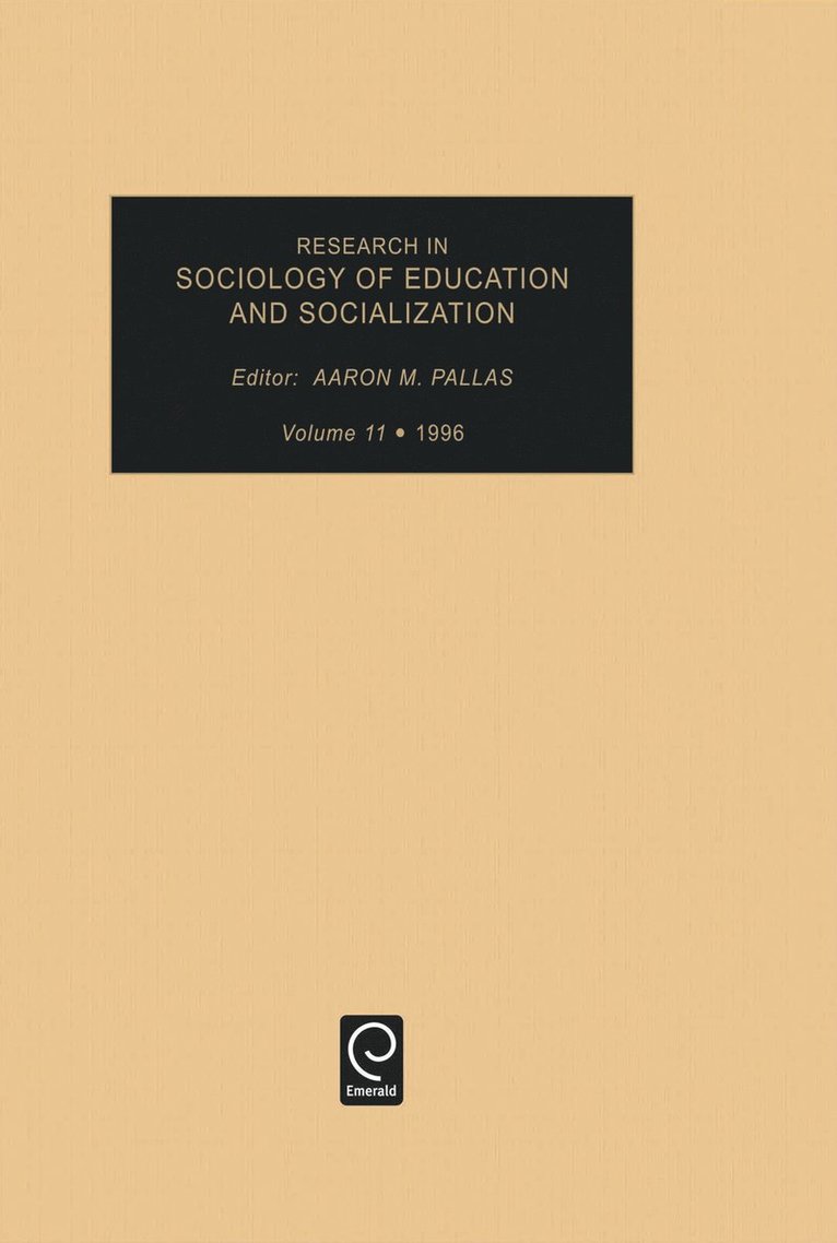Aaron M. Pallas - Research in Sociology of Education and Socialization, Inbunden