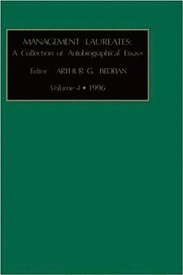 Arthur G. Bedeian - A Collection of Autobiographical Essays, Inbunden