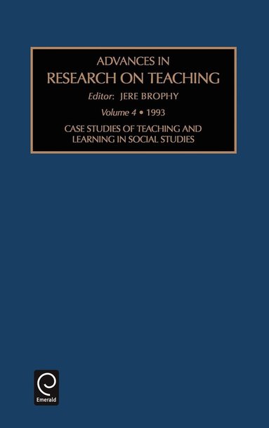 Jere E. Brophy - Case Studies of Teaching and Learning in Social Studies, Inbunden