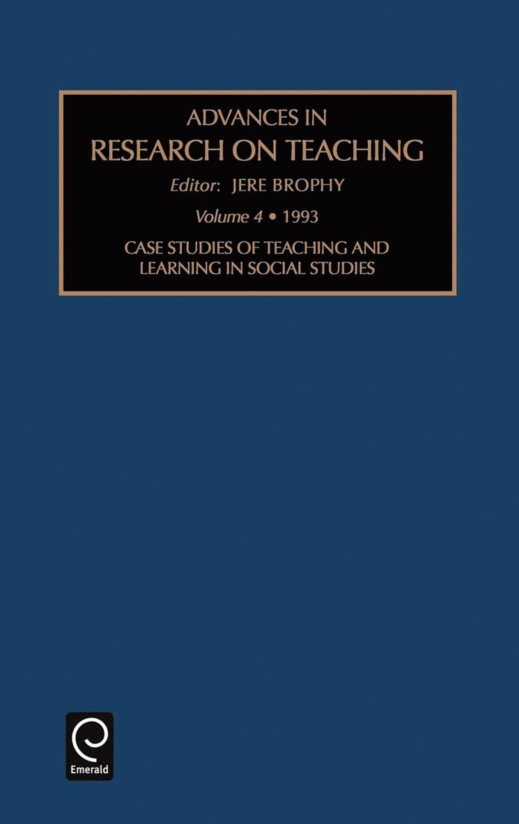 Jere E. Brophy - Case Studies of Teaching and Learning in Social Studies, Inbunden