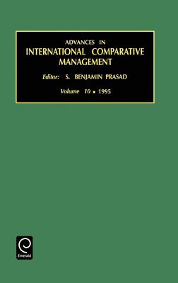 Srinivas Prasad - Advances in International Comparative Management, Inbunden