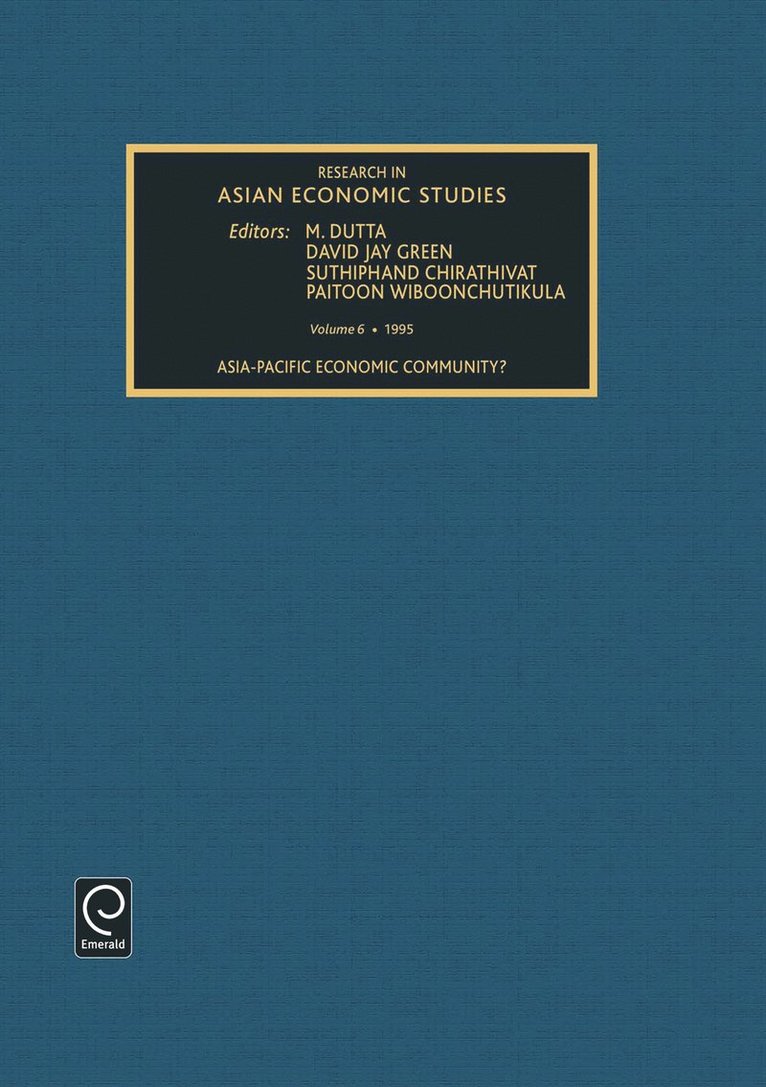 Manoranjan Dutta, David Jay Green, Suthphand Chirathivat, Paitoon Wiboonchutikula - Research in Asian Economic Studies, Inbunden