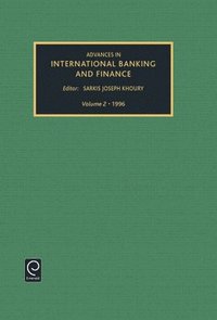 bokomslag Advances in international banking and finance