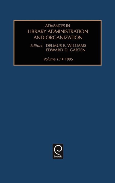 Gerard B. McCabe, Bernard Kreissman - Advances in Library Administration and Organization, Inbunden
