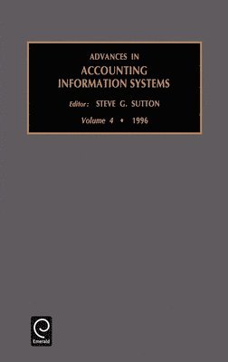 Steven G. Sutton - Advances in Accounting Information Systems, Inbunden