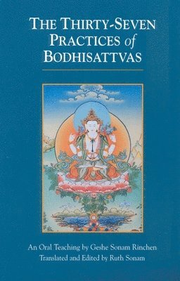 Thirty-Seven Practices of Bodhisattvas 1