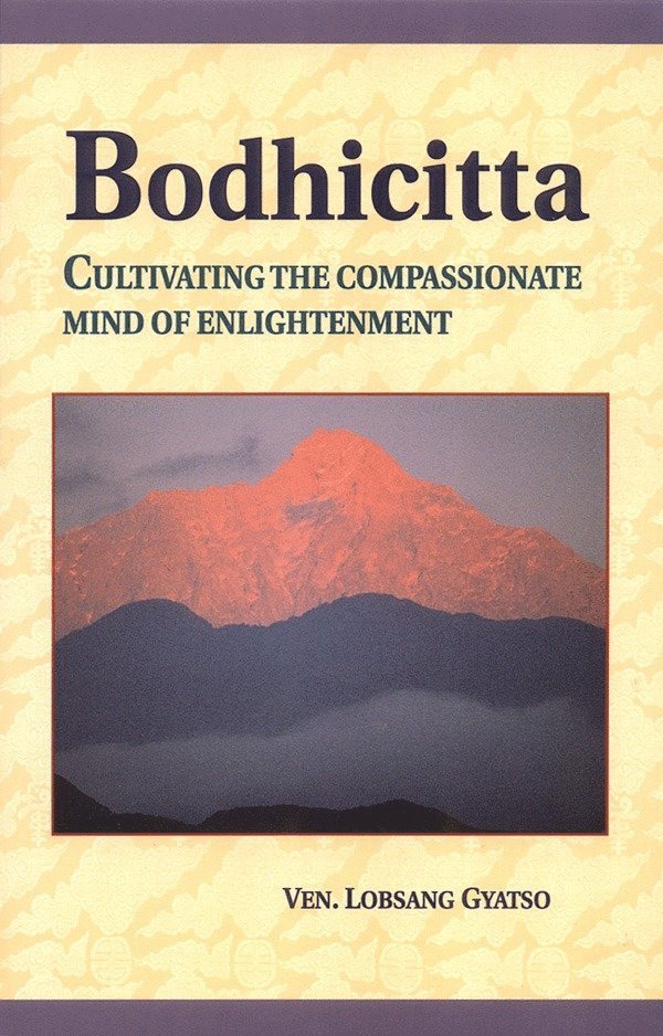 Ven. Lobsang Gyatso, Lobsang Gyatso - Bodhicitta, Häftad