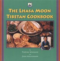 bokomslag Lhasa Moon Tibetan Cookbook